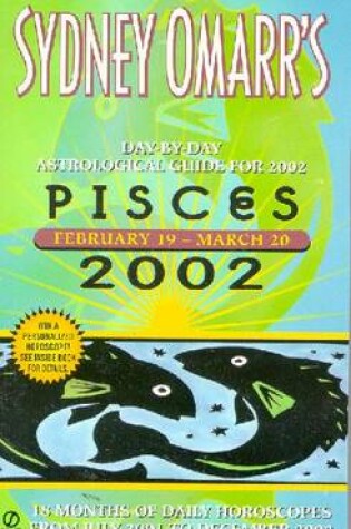 Cover of Sydney Omarr's Pisces 2002