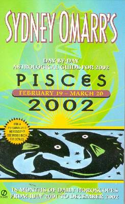 Book cover for Sydney Omarr's Pisces 2002