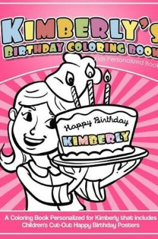 Cover of Kimberly's Birthday Coloring Book Kids Personalized Books