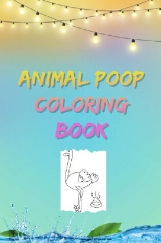 Cover of Animal poop coloring book