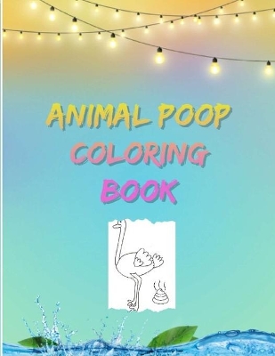 Book cover for Animal poop coloring book