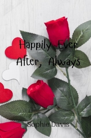 Cover of Happily Ever After, Always