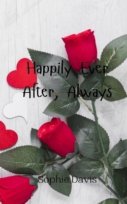 Book cover for Happily Ever After, Always