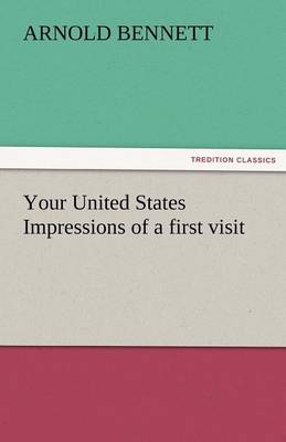 Book cover for Your United States Impressions of a First Visit