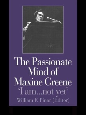 Book cover for The Passionate Mind of Maxine Greene