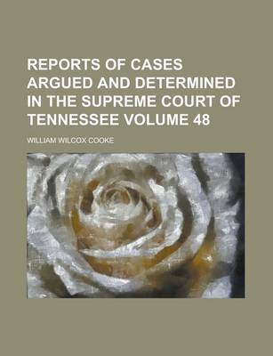 Book cover for Reports of Cases Argued and Determined in the Supreme Court of Tennessee Volume 48