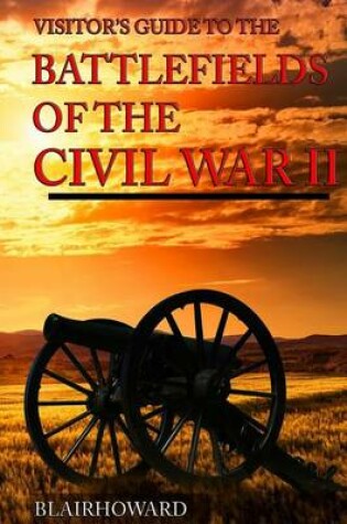 Cover of Battlefields of the Civil War II