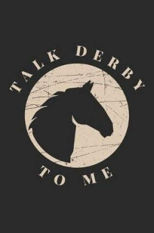 Cover of Talk Derby to me