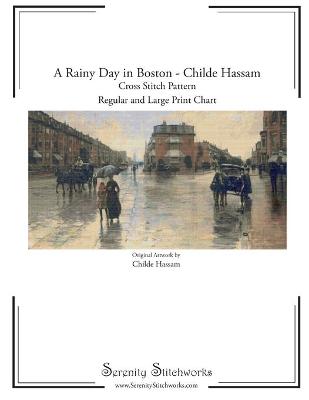 Book cover for A Rainy Day in Boston Cross Stitch Pattern - Childe Hassam