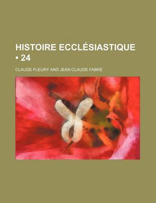 Book cover for Histoire Ecclesiastique (24)