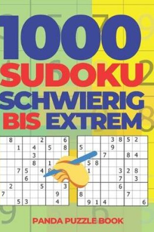 Cover of 1000 Sudoku Schwierig Bis Extrem