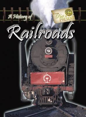 Book cover for A History of Railroads