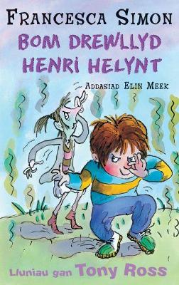 Book cover for Llyfrau Henri Helynt: Bom Drewllyd Henri Helynt