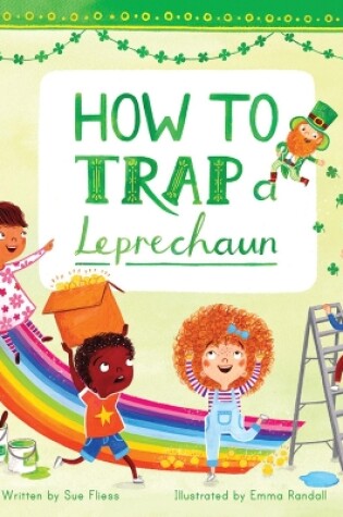 Cover of How to Trap a Leprechaun