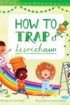 Book cover for How to Trap a Leprechaun