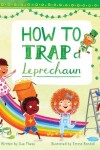 Book cover for How to Trap a Leprechaun