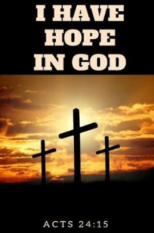 Cover of I Have Hope in God