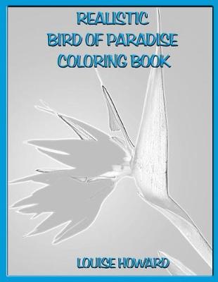 Book cover for Realistic Bird of Paradise Coloring Book