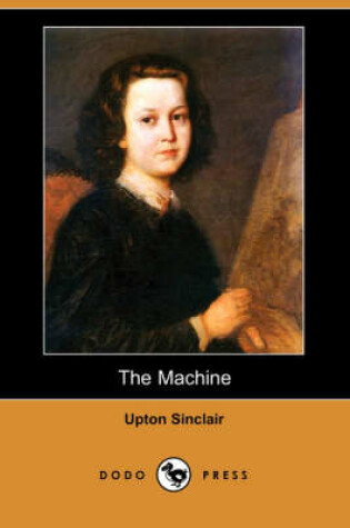 Cover of The Machine (Dodo Press)