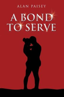 Book cover for A Bond To Serve