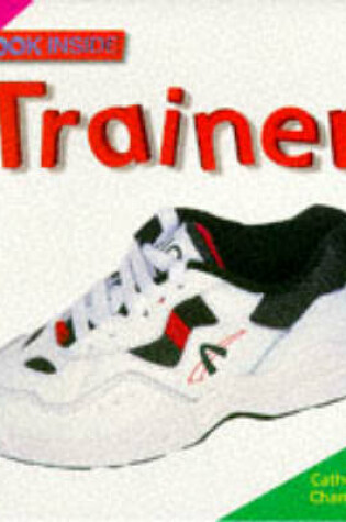 Cover of Look Inside: Trainer       (Paperback)
