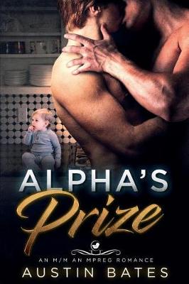 Book cover for Alpha's Prize