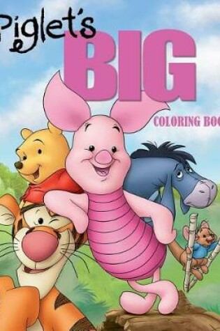Cover of Piglet`s Big Coloring Book