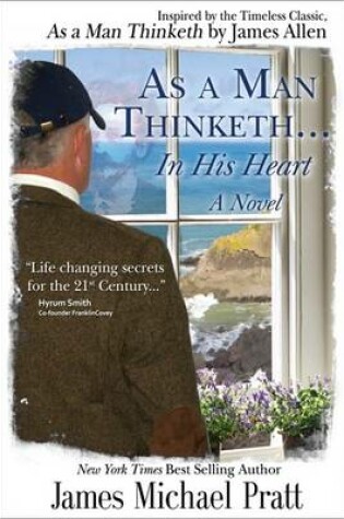 Cover of As a Man Thinketh... in His Heart