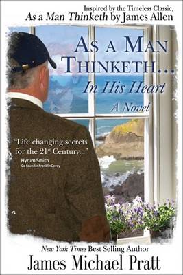 Book cover for As a Man Thinketh... in His Heart