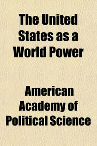 Cover of The United States as a World Power Volume 26, No. 1