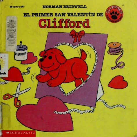 Book cover for Clifford's First Valentine's Day (P Rimer San Valentin de Clifford, El)