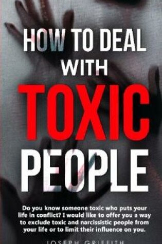 Cover of How to Deal with Toxic People