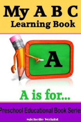 Cover of My ABC Learning Book
