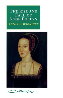Book cover for The Rise and Fall of Anne Boleyn