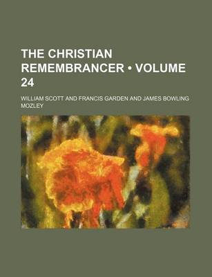 Book cover for The Christian Remembrancer (Volume 24)