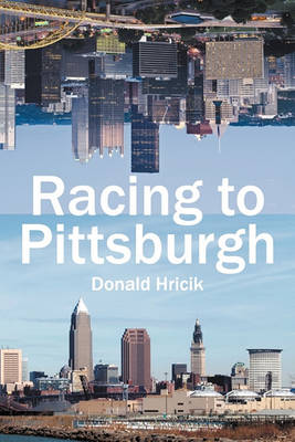 Book cover for Racing to Pittsburgh