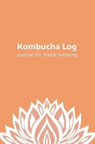 Cover of Kombucha Log