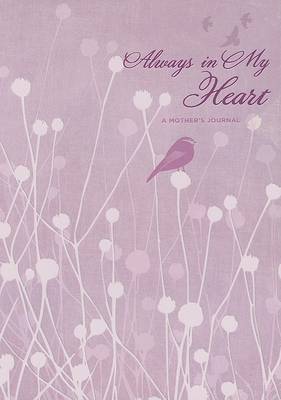 Book cover for Always in My Heart Journal