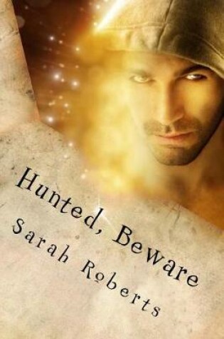 Cover of Hunted, Beware