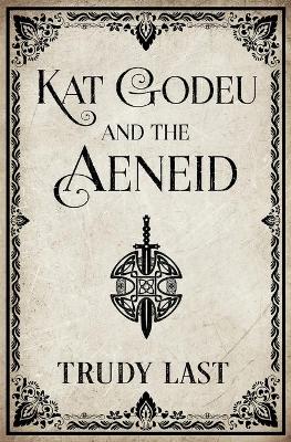 Cover of Kat Godeu and the Aeneid