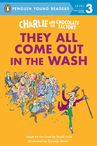 Book cover for Charlie and the Chocolate Factory: They All Come Out in the Wash