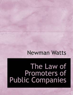 Cover of The Law of Promoters of Public Companies