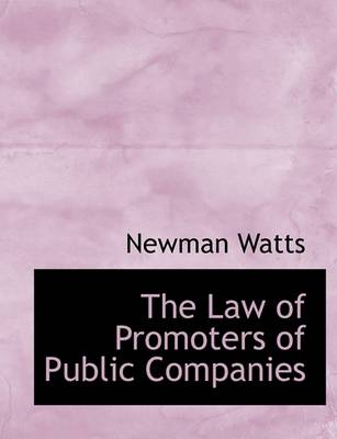 Book cover for The Law of Promoters of Public Companies