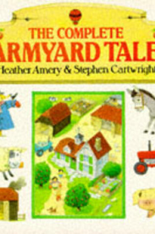 Cover of The Complete Farmyard Tales