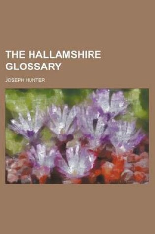 Cover of The Hallamshire Glossary