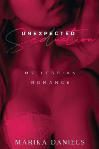 Cover of Unexpected Seduction