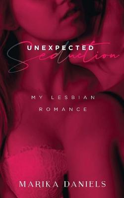 Cover of Unexpected Seduction