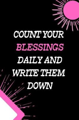 Book cover for Count Your Blessings Daily and Write Them Down