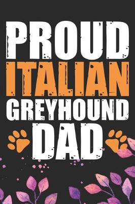 Book cover for Proud Italian Greyhound Dad