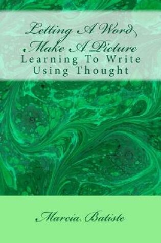 Cover of Letting A Word Make A Picture